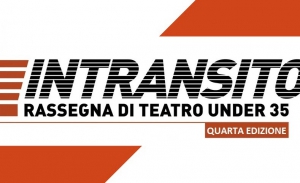 Quarta edizione della rassegna Intransito al Teatro Akropolis di Genova