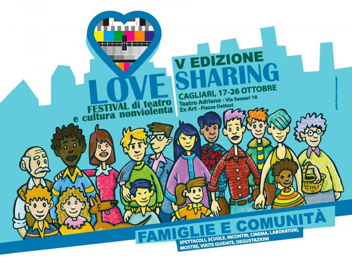 Love Sharing il festival di Cagliari “Famiglie e Comunità, dedicato alla cultura della nonviolenza