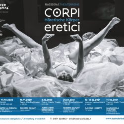 Teatro La Ribalta di Bolzano: Corpi Eretici “Più lenti, più dolci, più profondi”