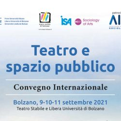 TSB: Il Convegno di “Teatro e spazio pubblico” a Bolzano